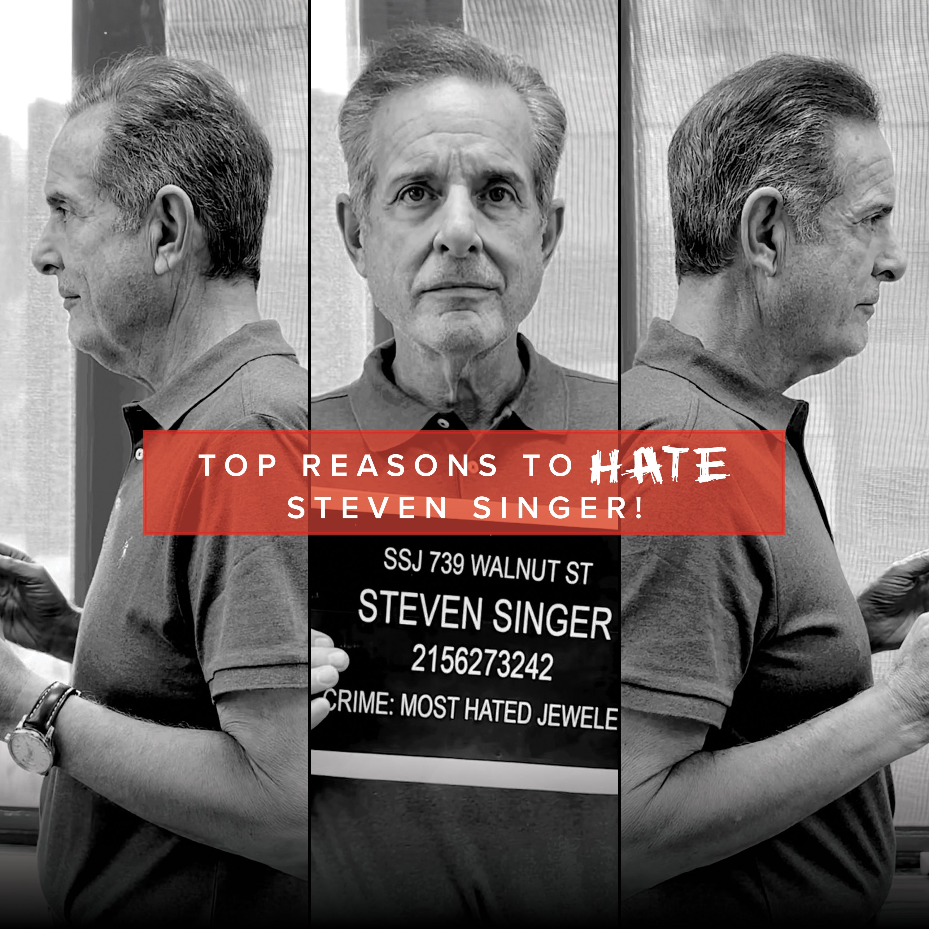 Reasons to HATE Steven Singer!